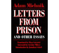 Letters From Prison and Other Essays: Volume 2 (Society and Culture in East-Central Europe)