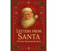 Letters from Santa: Keepsake Journal