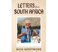 LETTERS FROM SOUTH AFRICA