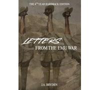Letters from the emu war - Hardback Edition