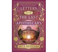 Letters from the Last Apothecary (Tressport Magic, Book 1): A Novel