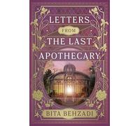 Letters from the Last Apothecary (Tressport Magic, Book 1): A Novel