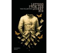 Letters From The Looney Bin: The Collection (Books 1 & 2)