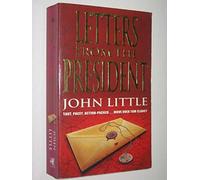 Letters from the President (Allen & Unwin Original Fiction,)