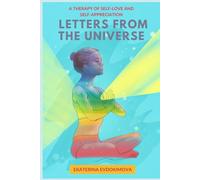 Letters from the Universe: A Therapy of Self-love and Self-appreciation