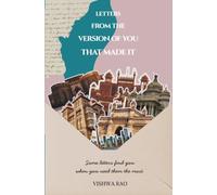 Letters from the Version of You That Made It