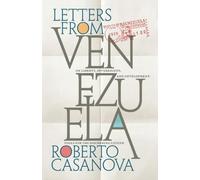 LETTERS FROM VENEZUELA: On liberty, sovereignty, and development-Tools for the discerning citizen