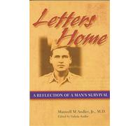 Letters Home: A Reflection of a Man's Survival
