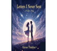 Letters I Never Sent