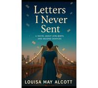 Letters I Never Sent: Romance books