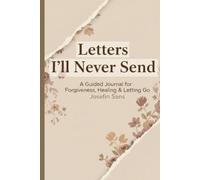 Letters I'll never Send