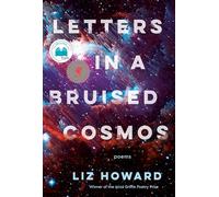 Letters in a Bruised Cosmos