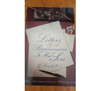 Letters of a Businessman to His Son