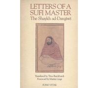 Letters of a Sufi Master (The Fons Vitae Titus Burckhardt series) by Shaykh Al-'Arabi ad-Darqawi (1998-01-01)