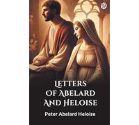 Letters Of Abelard And Heloise (Edition1)