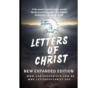 Letters of Christ - The Voice of God Expanded Version: A Comprehensive Study with 70 Questions and Spiritual Transformation: 163 Days (Universal Readings of Christ)