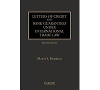 Letters of Credit and Bank Guarantees under International Trade Law