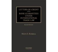 Letters of Credit and Bank Guarantees under International Trade Law