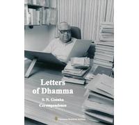 Letters of Dhamma: Guidance from S.N. Goenka