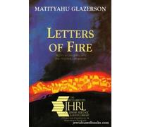 Letters of Fire: Mystical Insights into the Hebrew Language