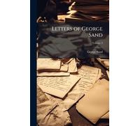 Letters of George Sand
