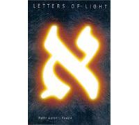 Letters Of Light: A Mystical Journey Through The Hebrew Alphabet