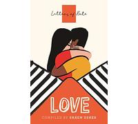 Letters of Note: Love: Shaun Usher