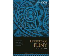Letters of Pliny: A Selection