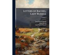 Letters of Rachel, Lady Russell
