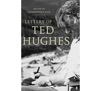 Letters of Ted Hughes