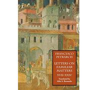 Letters on Familiar Matters (Rerum familiarium libri), Volume 3