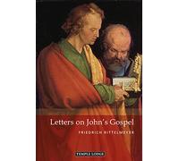 Letters on John’s Gospel