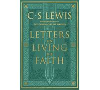 Letters on Living the Faith