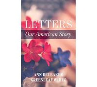 Letters: Our American Story