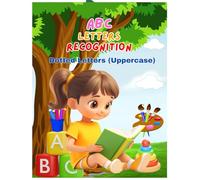 Letters Recognition ABC Tracing Workbook: | Alphabet Handwriting Practice Workbook | Learn to Write and Trace Book for Kindergarten and Kids Ages 3-5 ... Recognition ABC Worksheets and Coloring Book)