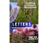 LETTERS: Stripes Literary Magazine Issue 4:1