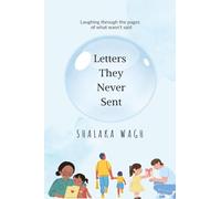 Letters They Never Sent: Laughing through the pages of what wasn't said