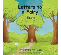 Letters to a Fairy
