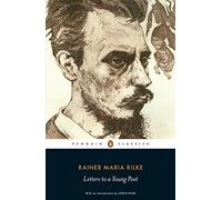 Letters to a Young Poet: Rainer Maria Rilke (Penguin Classics)