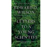 Letters to a Young Scientist by Edward O. Wilson (English) Paperback Book
