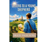 Letters to a Young Shepherd