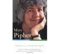 Letters to a Young Therapist: Stories of Hope and Healing