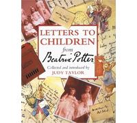 Letters to Children from Beatrix Potter