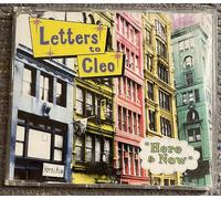 Letters to Cleo - Here & now