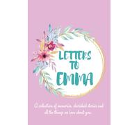Letters to Emma: A personalized, modern baby book for busy parents (purple): Create a collection of memories, cherished stories and all the things you love about Emma.