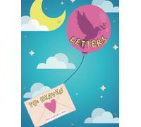 Letter's to Heaven: Kids Mail Express (Letters2Heaven: The Series)