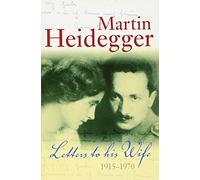 Letters to his Wife: 1915 - 1970