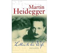 Letters to his Wife: 1915 - 1970