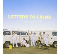 Letters to Lions - Clean Eating -Ep-