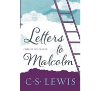 Letters to Malcolm, Chiefly on Prayer